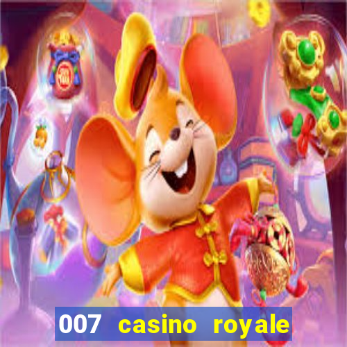 007 casino royale str br