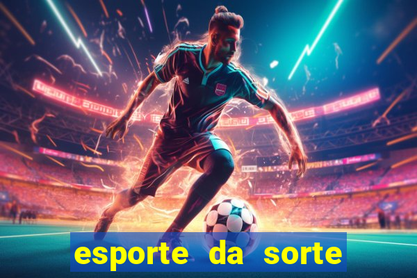 esporte da sorte qual melhor jogo para ganhar dinheiro