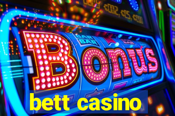 bett casino