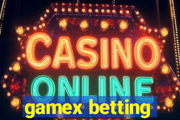 gamex betting