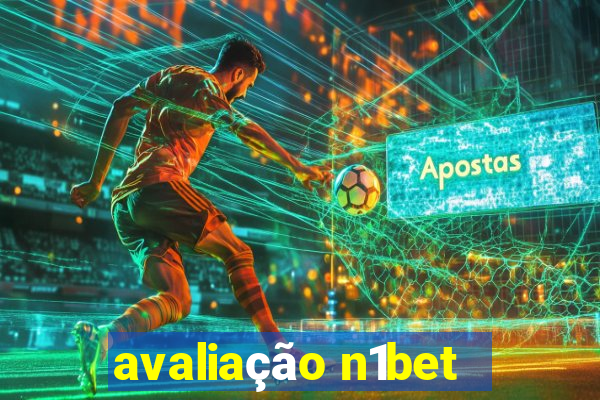 avaliação n1bet