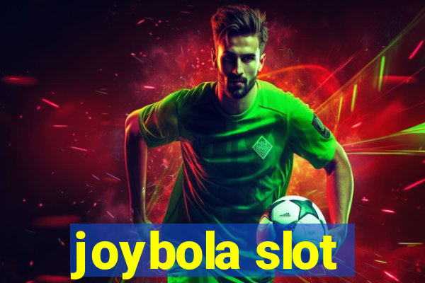 joybola slot