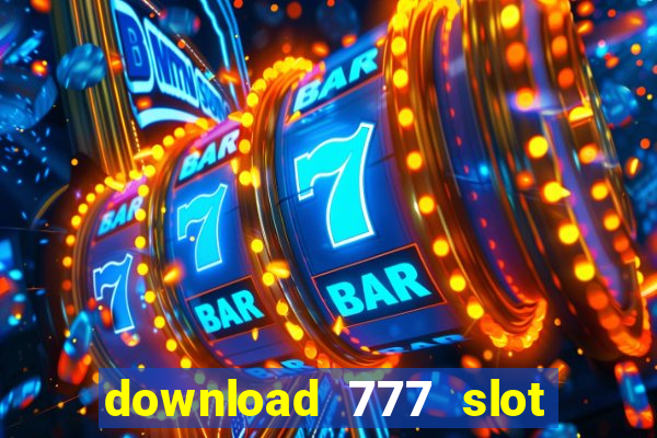 download 777 slot machine game