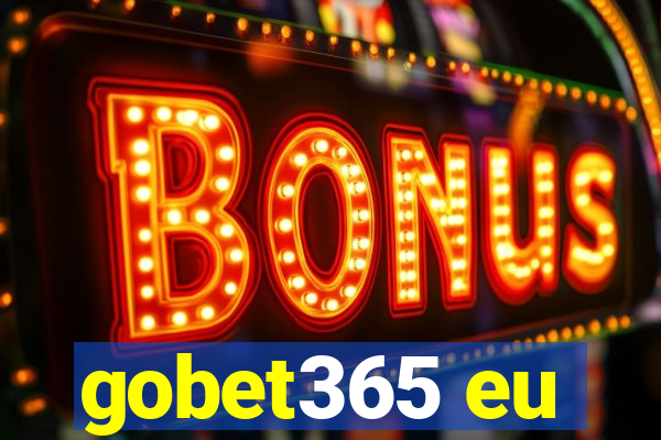 gobet365 eu