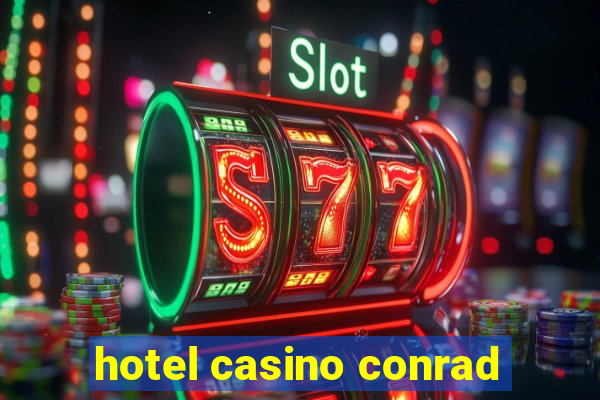 hotel casino conrad