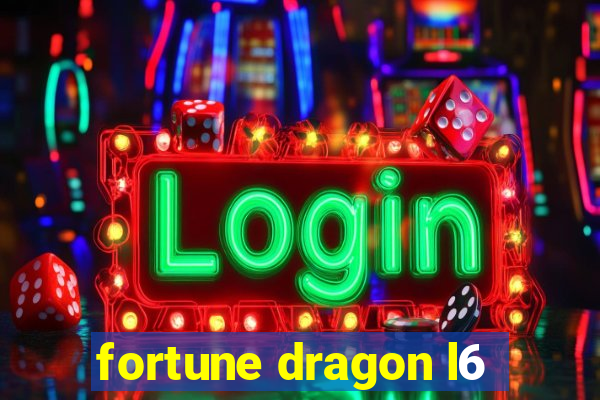 fortune dragon l6