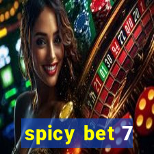 spicy bet 7