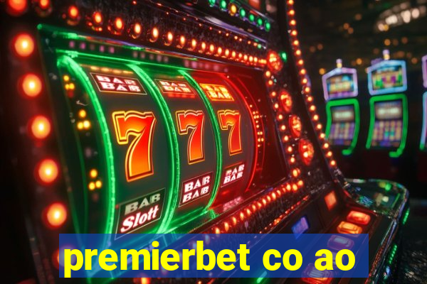 premierbet co ao