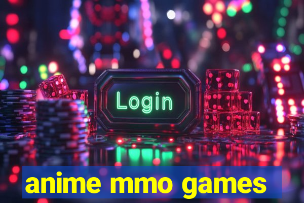 anime mmo games