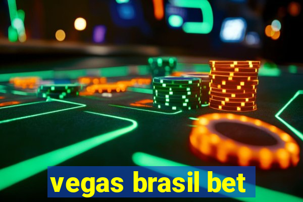 vegas brasil bet