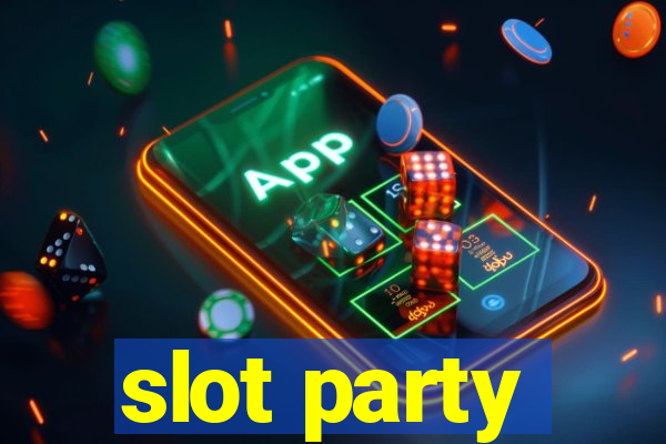 slot party