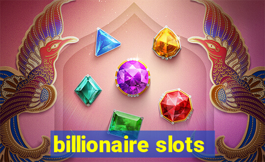 billionaire slots