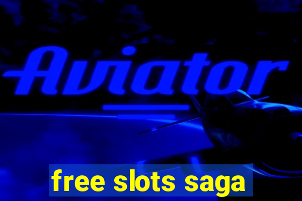 free slots saga