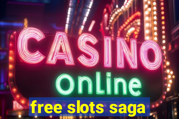 free slots saga