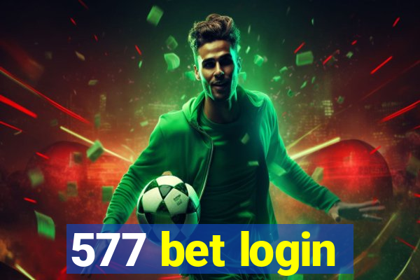 577 bet login