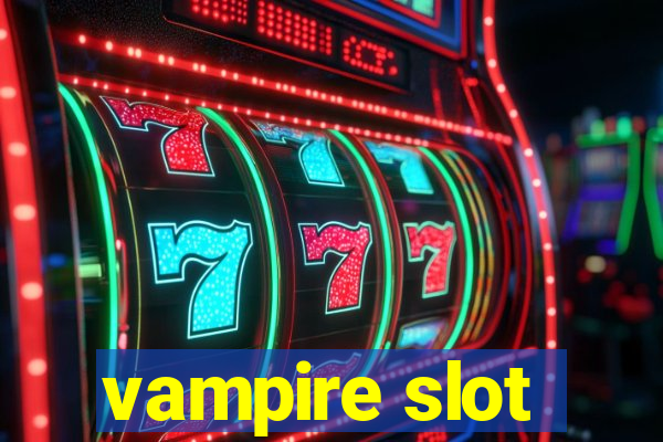 vampire slot