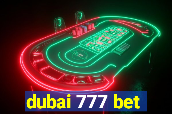 dubai 777 bet