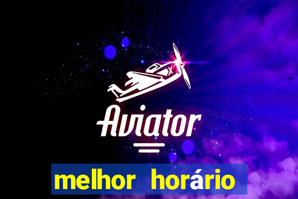 melhor horário para jogar no fortune mouse