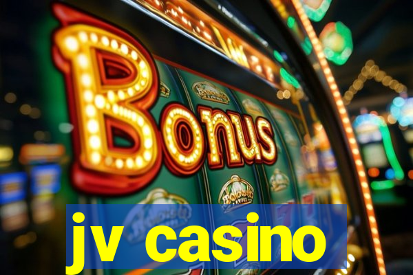 jv casino