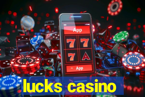 lucks casino