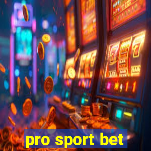 pro sport bet