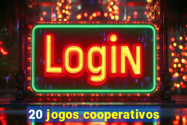 20 jogos cooperativos