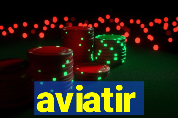 aviatir