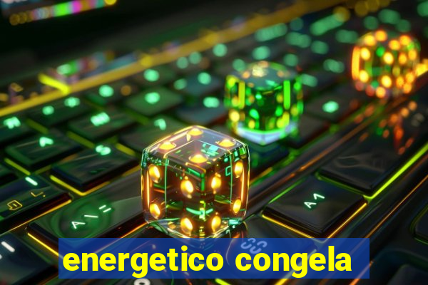 energetico congela