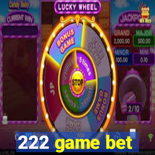 222 game bet