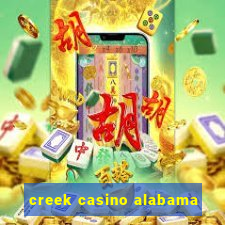 creek casino alabama