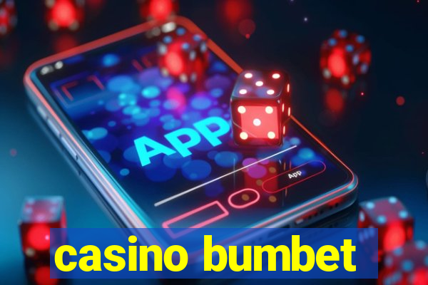 casino bumbet