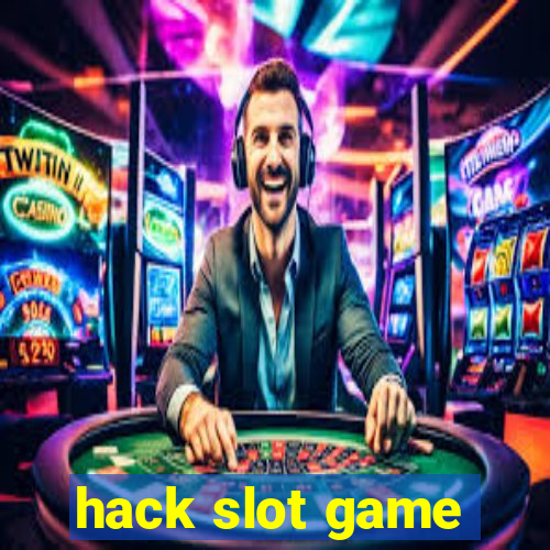 hack slot game