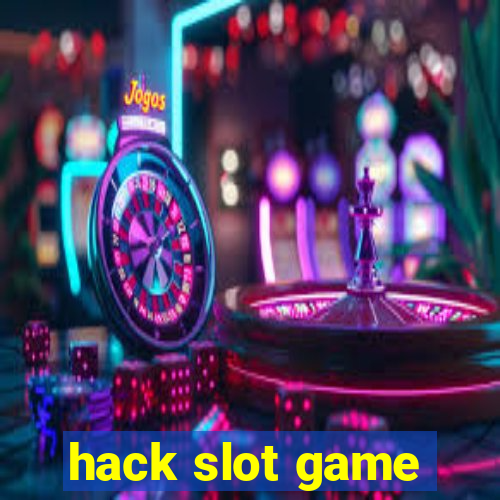 hack slot game