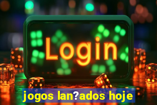 jogos lan?ados hoje