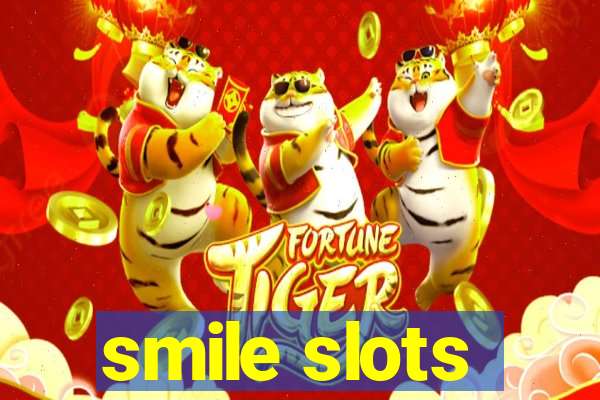 smile slots