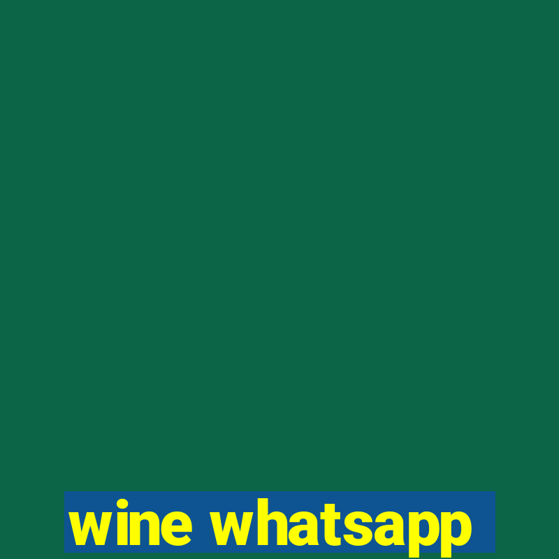 wine whatsapp