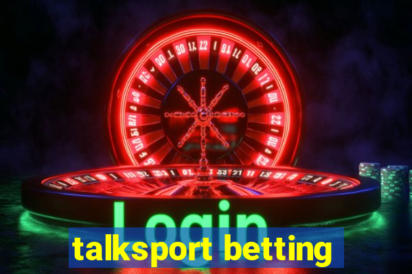 talksport betting