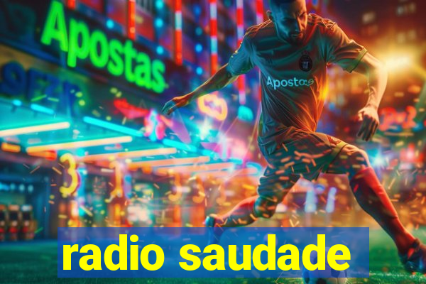 radio saudade