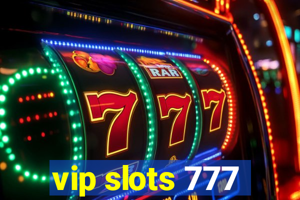 vip slots 777