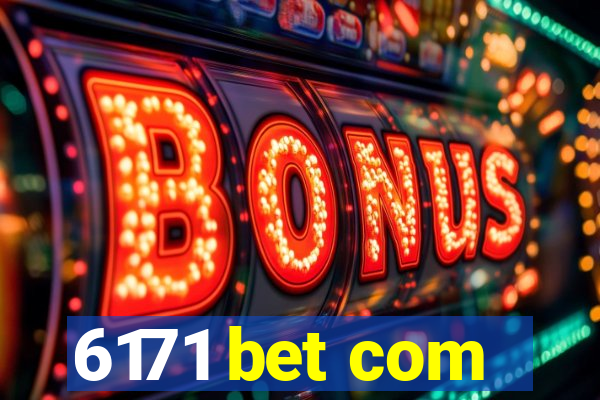 6171 bet com