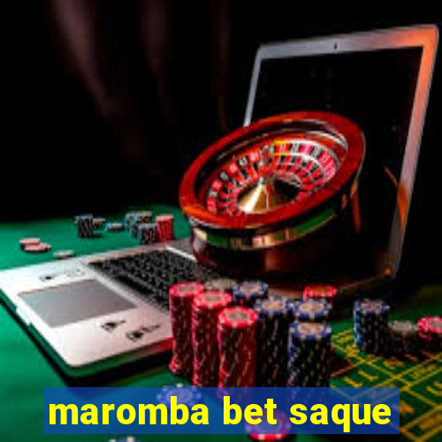 maromba bet saque