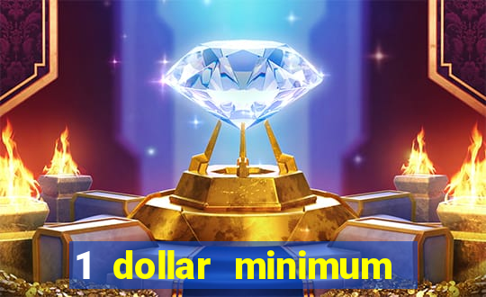 1 dollar minimum deposit casino australia