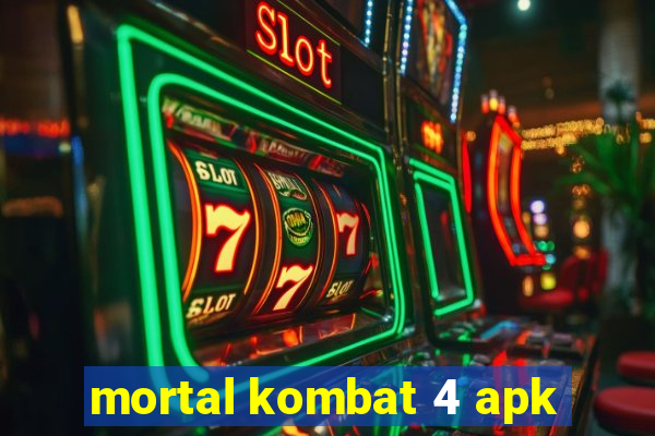 mortal kombat 4 apk