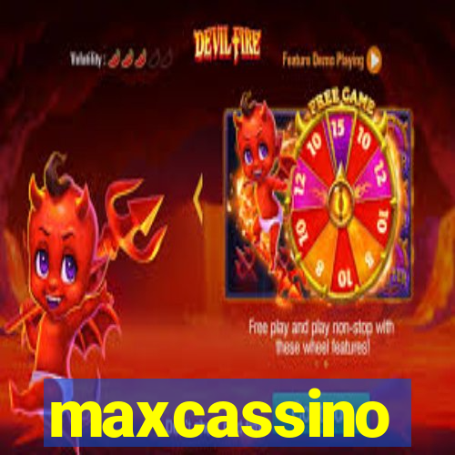 maxcassino