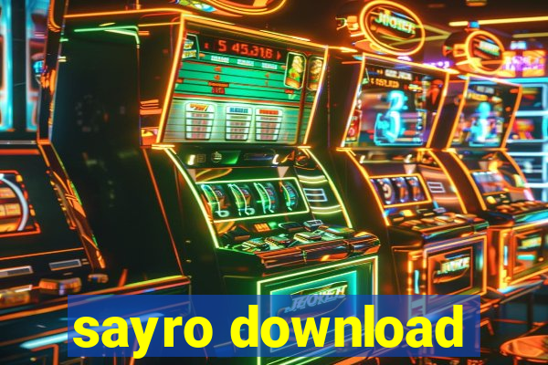 sayro download