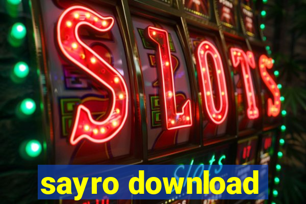 sayro download