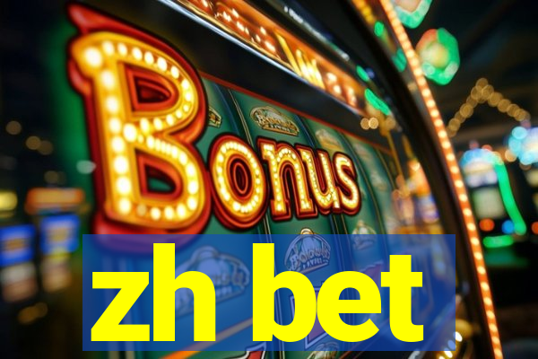 zh bet