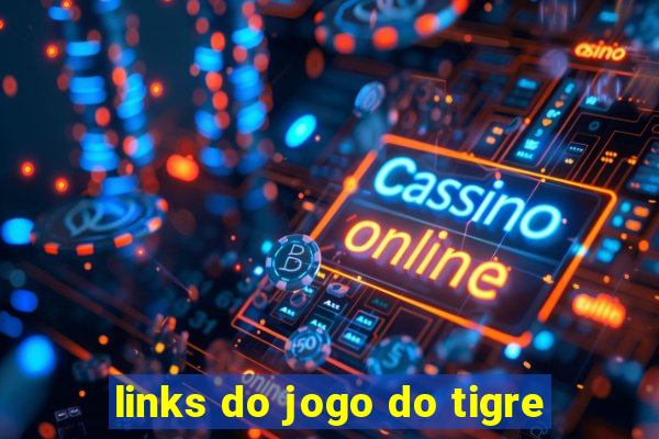 links do jogo do tigre