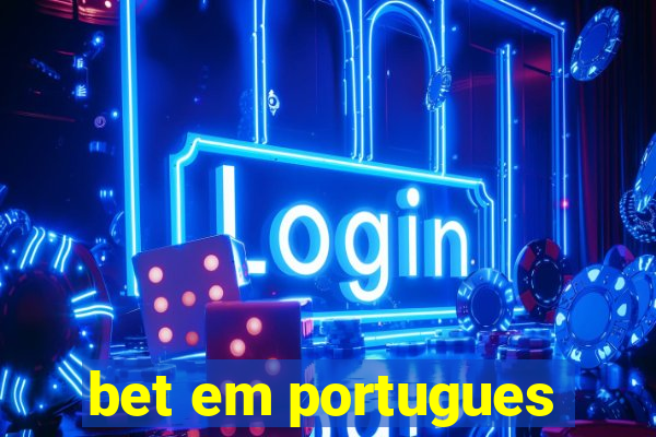 bet em portugues