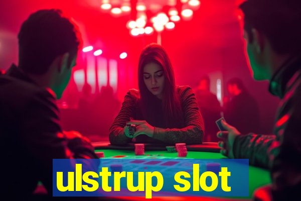 ulstrup slot